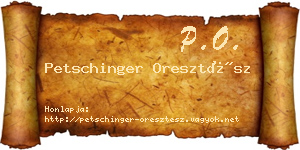 Petschinger Oresztész névjegykártya